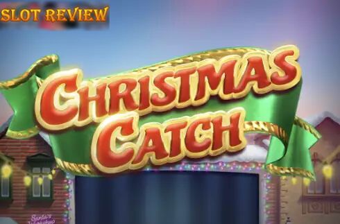 Christmas Catch Slot Review